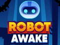 Spēle Robot Awake