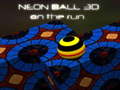 Spēle Neon Ball 3d on the run