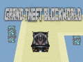 Spēle Grand theft Blockworld