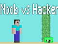 Spēle Noob vs Hacker