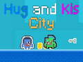 Spēle Hug and Kis City