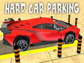Spēle Hard car parking