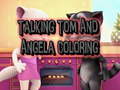 Spēle Talking Tom and Angela Coloring