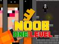 Spēle Noob Escape: One Level Again