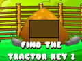 Spēle Find The Tractor Key 2