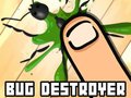 Spēle Bug Destroyer 