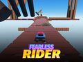 Spēle Fearless Rider