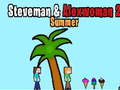 Spēle Steveman and Alexwoman 2 summer