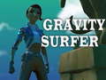 Spēle Gravity Surfer