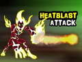 Spēle Heatblast Attack