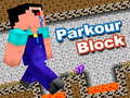 Spēle Parkour Block