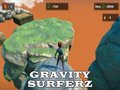 Spēle Gravity Surferz