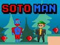 Spēle Soto Man