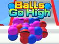 Spēle Balls Go High