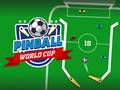 Spēle Pinball World Cup