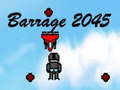 Spēle Barrage 2045