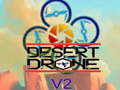 Spēle Desert Drone