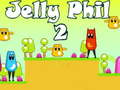 Spēle Jelly Phil 2