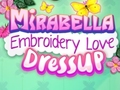 Spēle Mirabella Embroidery Love Dress Up