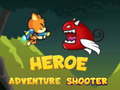 Spēle Heroe Adventure Shooter 