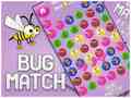 Spēle Bug match