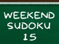 Spēle Weekend Sudoku 15