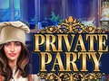 Spēle Private Party