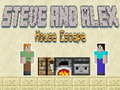 Spēle Steve and Alex House Escape