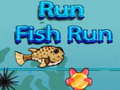 Spēle Run Fish Run