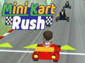 Spēle Mini Kart Rush