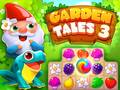 Spēle Garden Tales 3