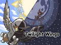 Spēle Twilight Wings