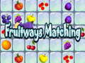 Spēle Fruitways Matching