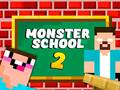 Spēle Monster School 2