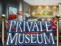 Spēle Private Museum