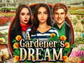 Spēle A Gardeners Dream