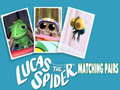 Spēle Lucas the Spider Matching Pairs