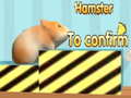 Spēle Hamster To confirm