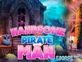 Spēle Handsome Pirate Man Escape