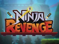 Spēle Ninja Revenge