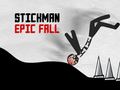 Spēle Stickman Epic Fall