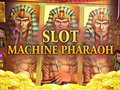 Spēle Slot Machine Pharaoh 