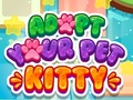 Spēle Adopt your pet kitty