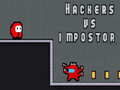 Spēle Hackers vs impostors