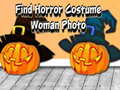 Spēle Find Horror Costume Woman Photo