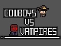 Spēle Cowboys Vs Vampires