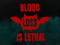 Spēle Blood loss is lethal