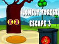 Spēle Lonely Forest Escape 3