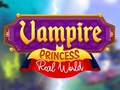 Spēle Vampire Princess Real World