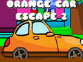 Spēle Orange Car Escape 2